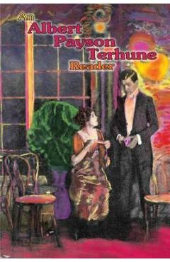Coperta cărții 'An Albert Payson Terhune Reader - Albert Payson Terhune'