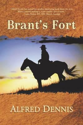 Brant's Fort - Alfred Dennis