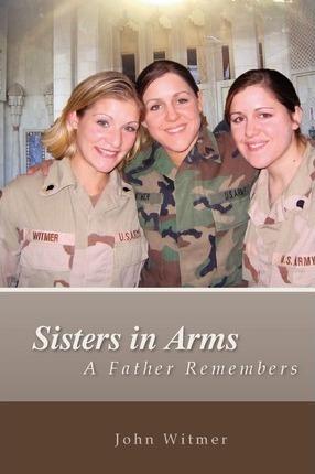 Sisters in Arms - John Witmer