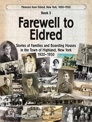 Farewell to Eldred - Louise Elizabeth Smith