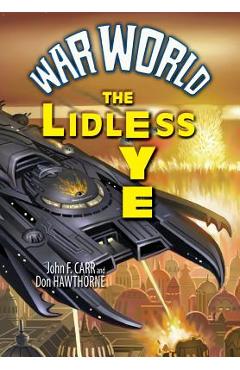 Coperta cărții 'The Lidless Eye - John F. Carr'