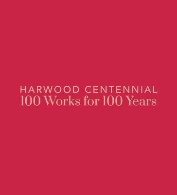Harwood Centennial: 100 Works for 100 Years - Nicole Dial-kay