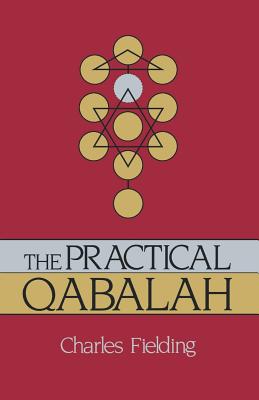 The Practical Qabalah - Charles Fielding