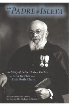 Poza produsului The Padre of Isleta - Julia Keleher