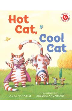 Coperta cărții 'Hot Cat, Cool Cat - Laura Manaresi'