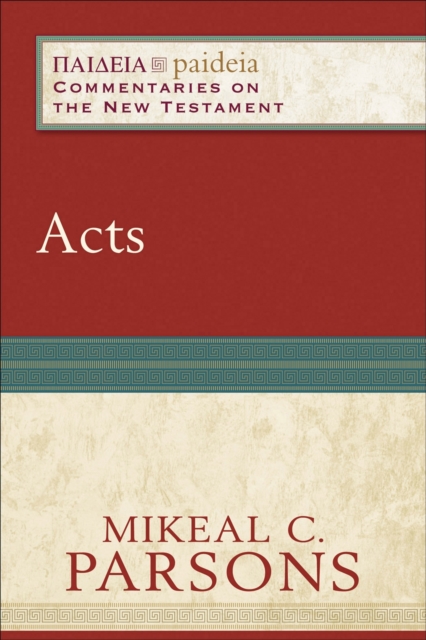 Acts - Mikeal C. Parsons