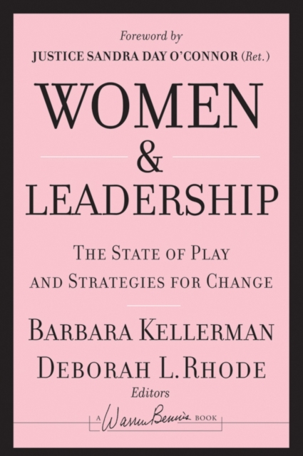 Women and Leadership: The State of Play and Strategies for Change - Deborah L. Rhode