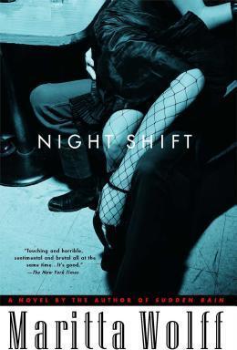 Night Shift - Maritta Wolff