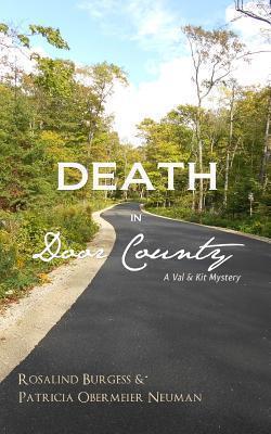 Death in Door County: A Val & Kit Mystery - Patricia Obermeier Neuman