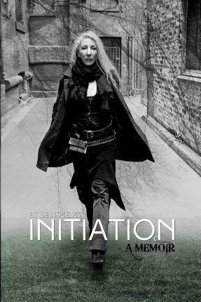 Coperta cărții 'Initiation: A Memoir - Ly De Angeles'