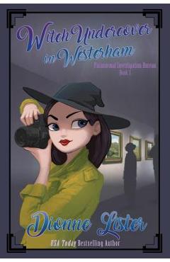 Coperta cărții 'Witch Undercover in Westerham - Dionne Lister'