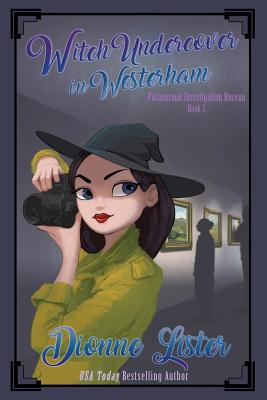 Witch Undercover in Westerham - Dionne Lister