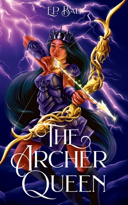 The Archer Queen - E. P. Bali