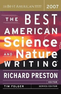 The Best American Science and Nature Writing - Richard Preston