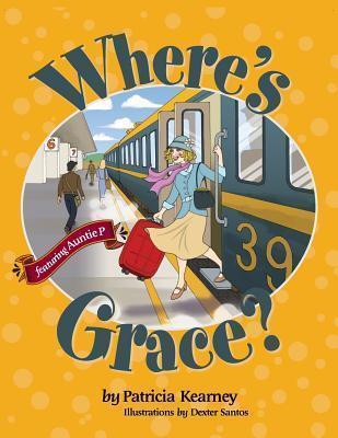 Where's Grace? - Patricia Kearney