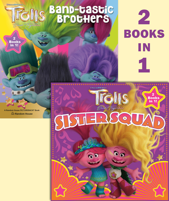 Trolls Band Together: 2-In-1 Pictureback (DreamWorks Trolls) - Random House