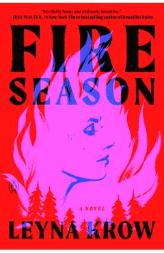 Coperta cărții 'Fire Season - Leyna Krow'