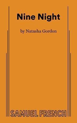 Nine Night - Natasha Gordon