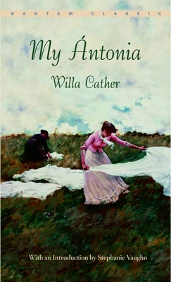 My Antonia - Willa Cather