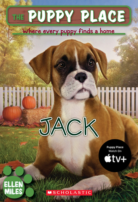 The Puppy Place #17: Jack - Ellen Miles