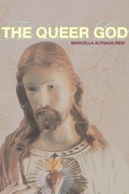 The Queer God - Marcella Althaus-reid