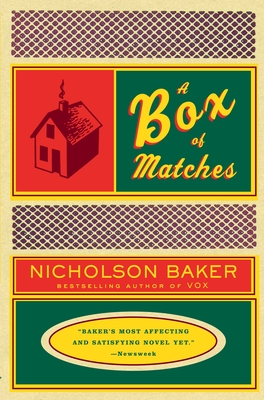 A Box of Matches - Nicholson Baker