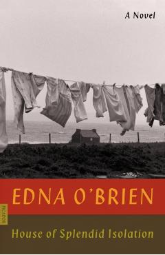 House of Splendid Isolation - Edna O'brien