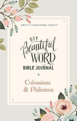 Niv, Beautiful Word Bible Journal, Colossians and Philemon, Paperback, Comfort Print - Zondervan