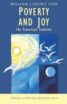Poverty and Joy - William J. Short