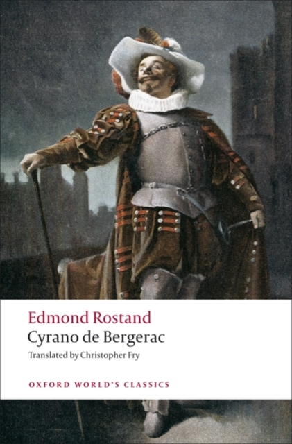 Cyrano de Bergerac: A Heroic Comedy in Five Acts - Edmond Rostand