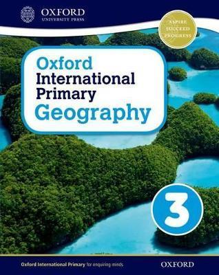 Oxford International Primary Geography Student Book 3 - Terry Jennings