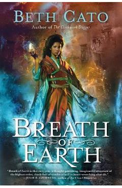 Coperta cărții 'Breath of Earth - Beth Cato'