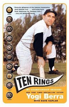 Poza produsului Ten Rings: My Championship Seasons - Yogi Berra