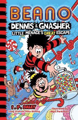 Beano Dennis & Gnasher: Little Menace's Great Escape - Beano Studios