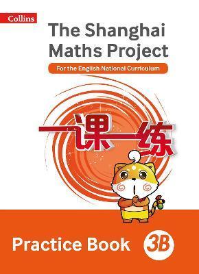 Shanghai Maths - The Shanghai Maths Project Practice Book 3b - Amanda Simpson
