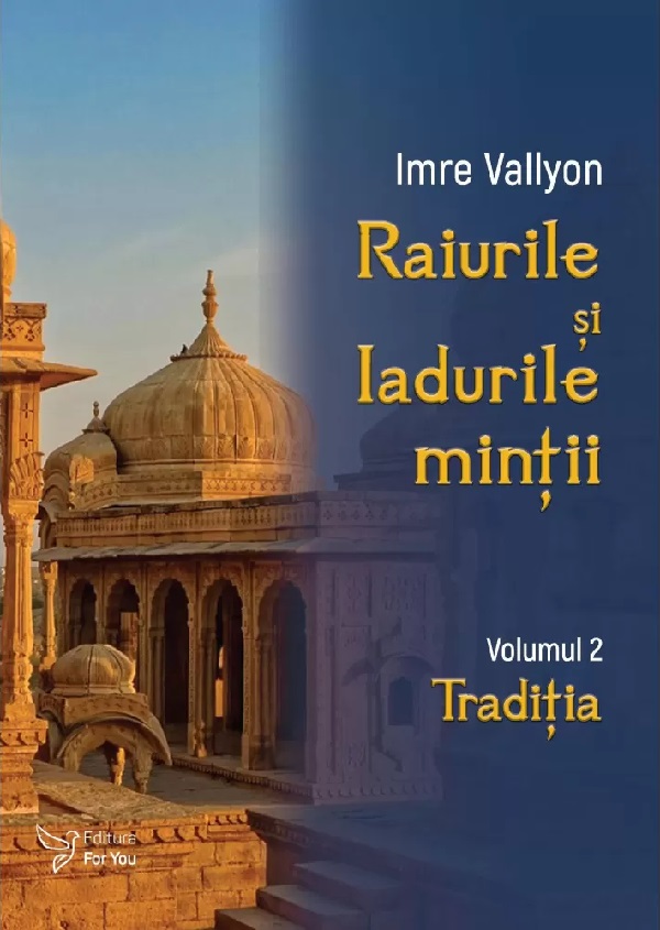 Raiurile si Iadurile mintii Vol.2: Traditia - Imre Vallyon