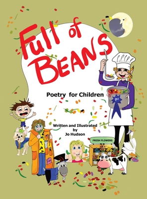 Full of Beans: Poetry for Children - Jo Hudson