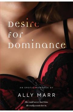 Coperta cărții 'Desire for Dominance - Ally Marr'