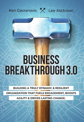 Coperta cărții 'Business Breakthrough 3.0 - Lee Atchison'