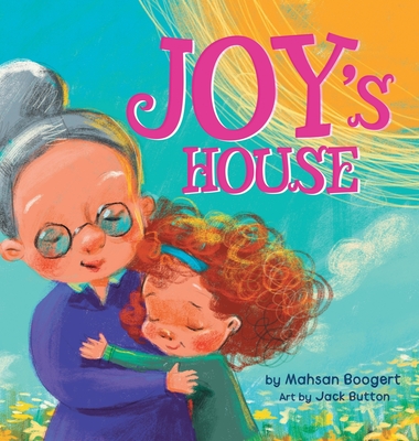 Coperta cărții 'Joy's House - Mahsan Boogert'