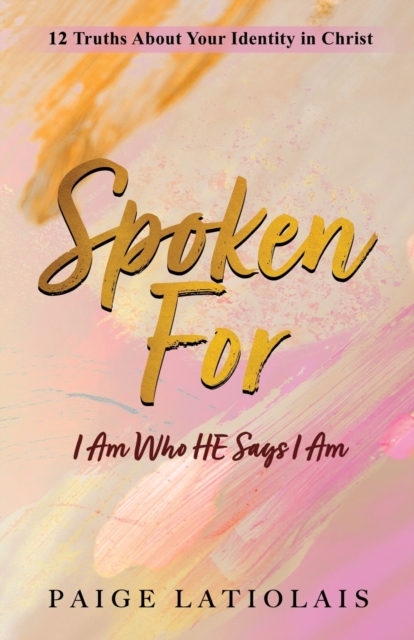 Spoken For - Paige Latiolais