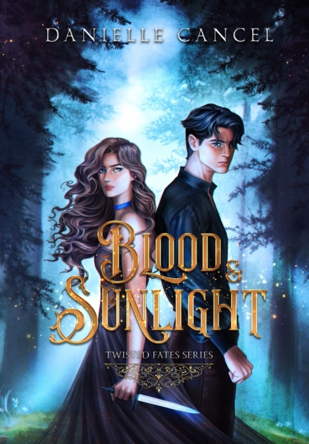 Blood and Sunlight - Danielle Cancel