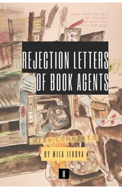 Coperta cărții 'Rejection Letters of Book Agents - Mila Ilkova'