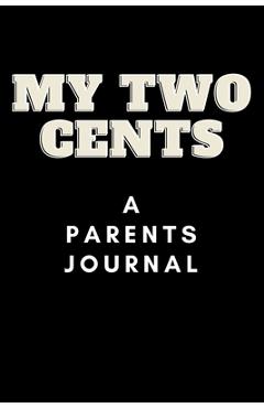 Coperta cărții 'My Two Cents - Tommy J. Feight'