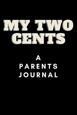 My Two Cents - Tommy J. Feight