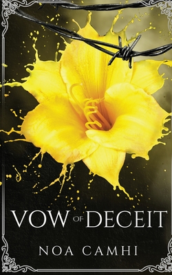 Coperta cărții 'Vow of Deceit - Noa Camhi'
