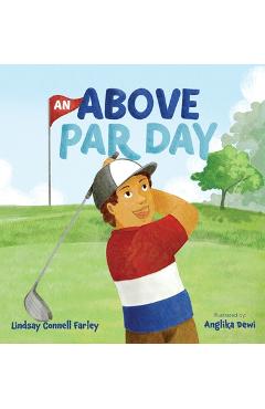 Coperta cărții 'An Above Par Day - Lindsay C. Farley'