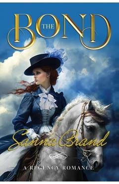 Coperta cărții 'The Bond - Sanna Brand'