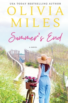 Summer's End - Olivia Miles