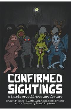 Coperta cărții 'Confirmed Sightings: A Triple Cryptid Creature Feature - P. L. Mcmillan'